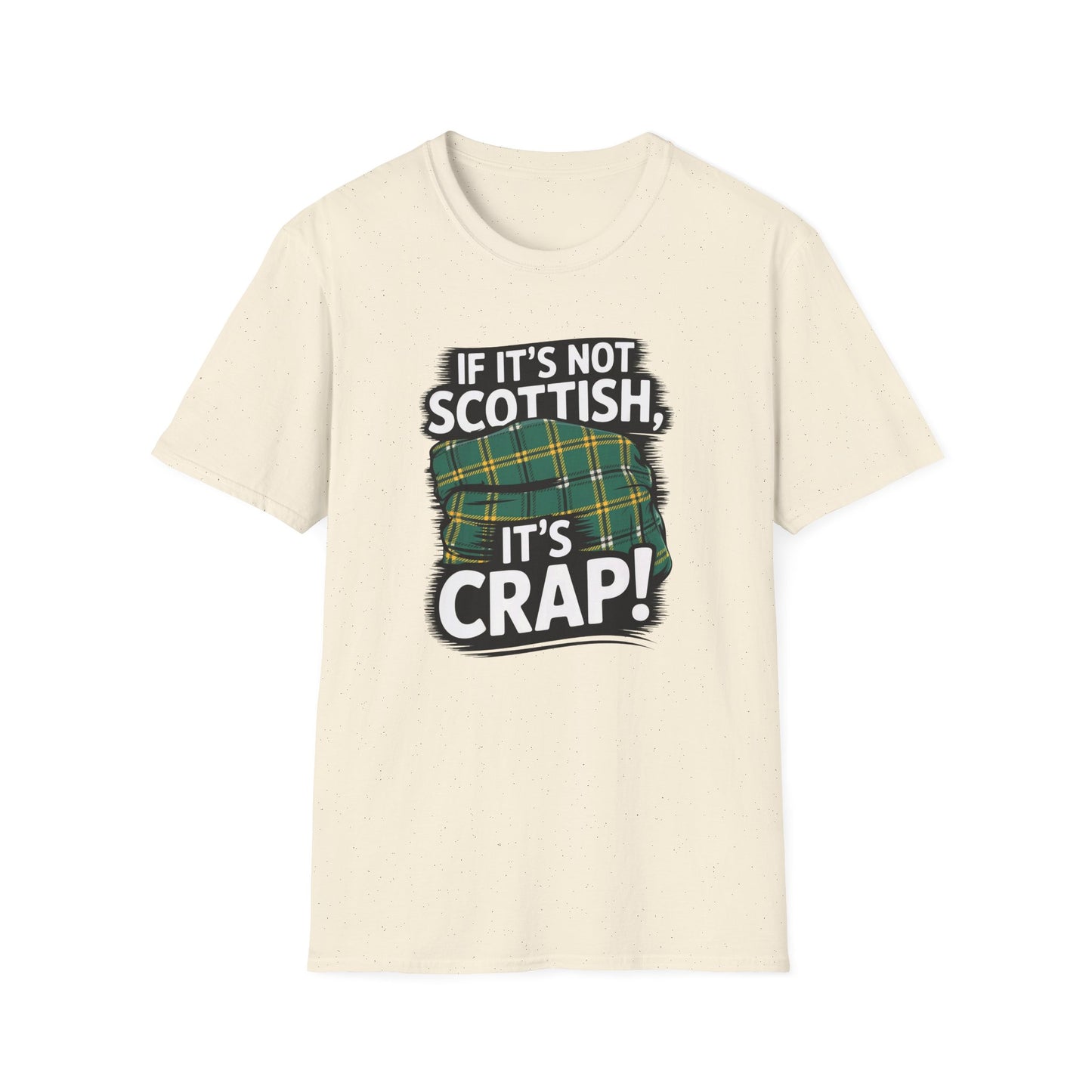 Scottish Pride T-Shirt, Humorous Scottish Shirt, Unisex Tee, Gift for Scots, St. Patrick's Day Apparel, Softstyle T-Shirt