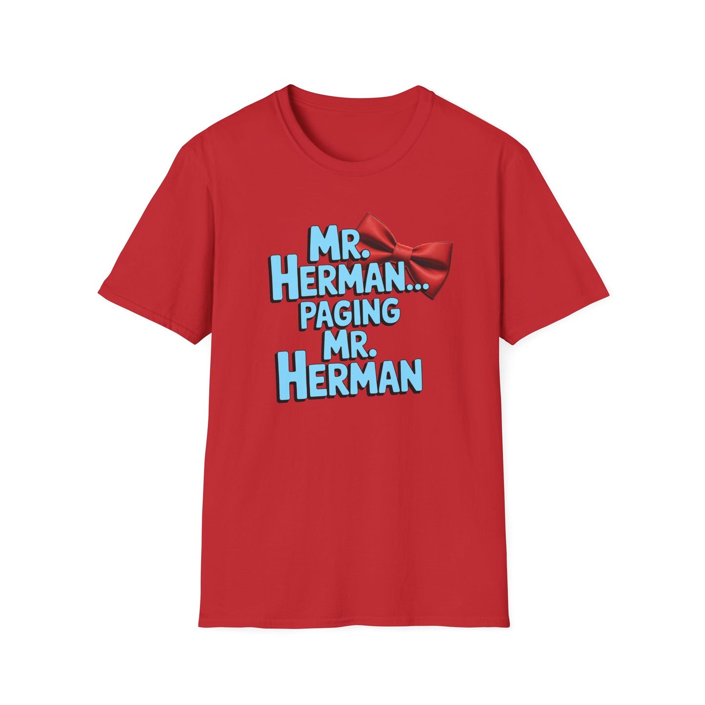 Mr. Herman Unisex T-Shirt, Cartoon Tee, Gift for Him, PeeWee Humor Shirt, Casual Wear, Birthday Present, Novelty Apparel
