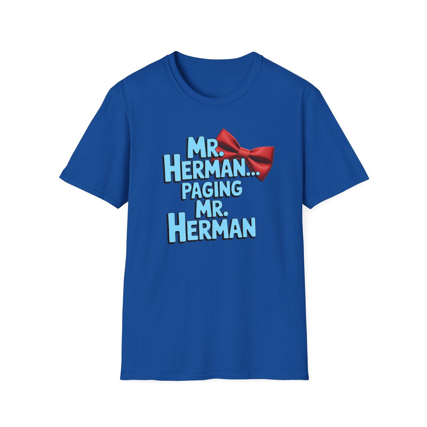 Mr. Herman Unisex T-Shirt, Cartoon Tee, Gift for Him, PeeWee Humor Shirt, Casual Wear, Birthday Present, Novelty Apparel
