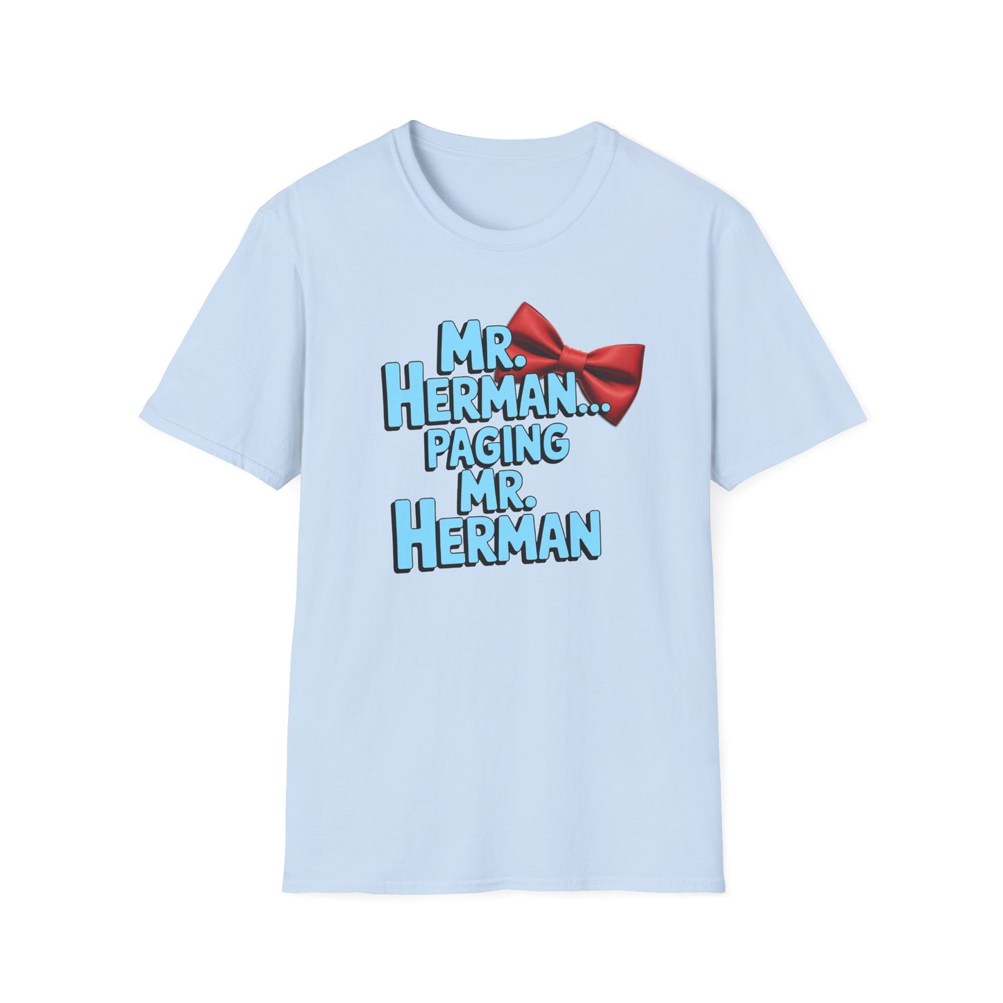 Mr. Herman Unisex T-Shirt, Cartoon Tee, Gift for Him, PeeWee Humor Shirt, Casual Wear, Birthday Present, Novelty Apparel