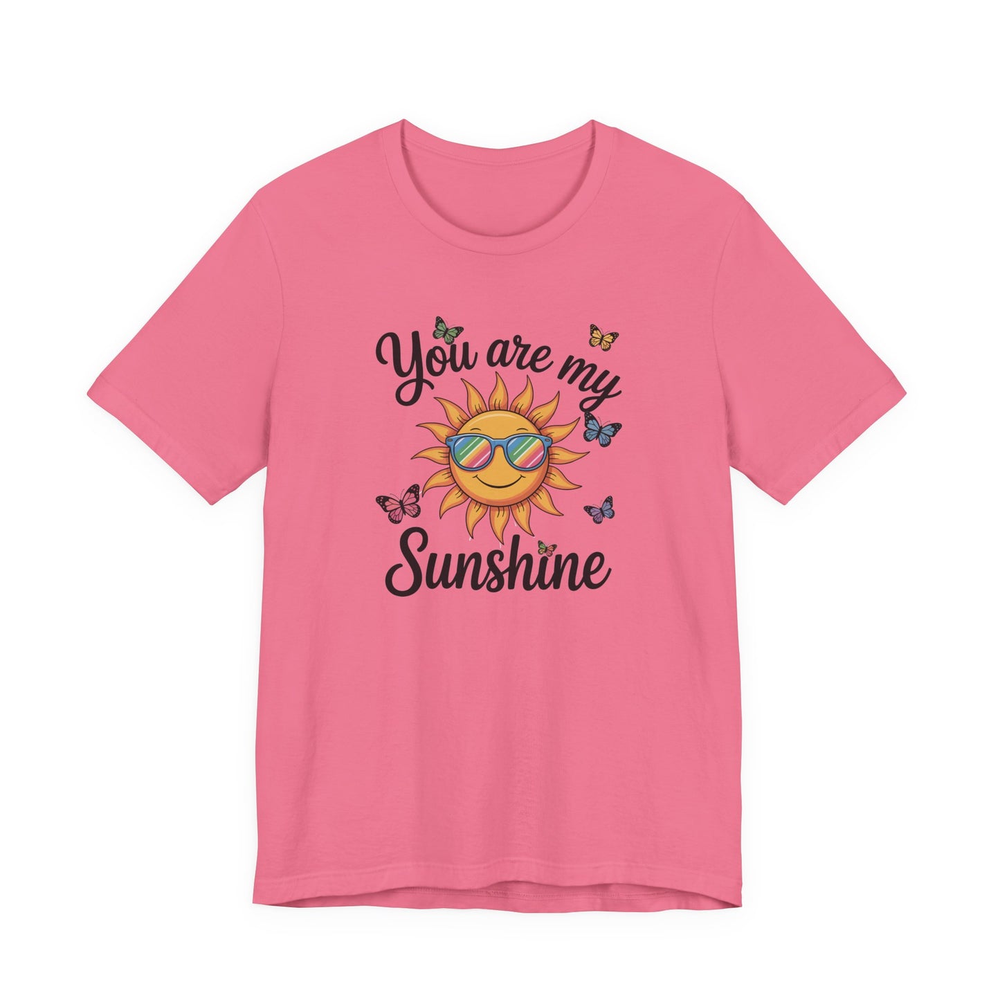 You Are My Sunshine T-Shirt