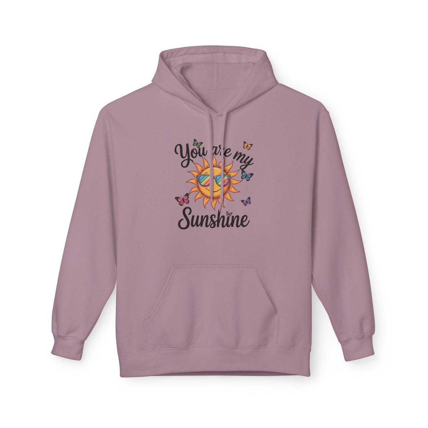 You Are My Sunshine Hoodie, Cozy Sweatshirt Gift, Unisex Fleece Hoodie, Butterfly Print Apparel, Inspirational Comfort Wear
