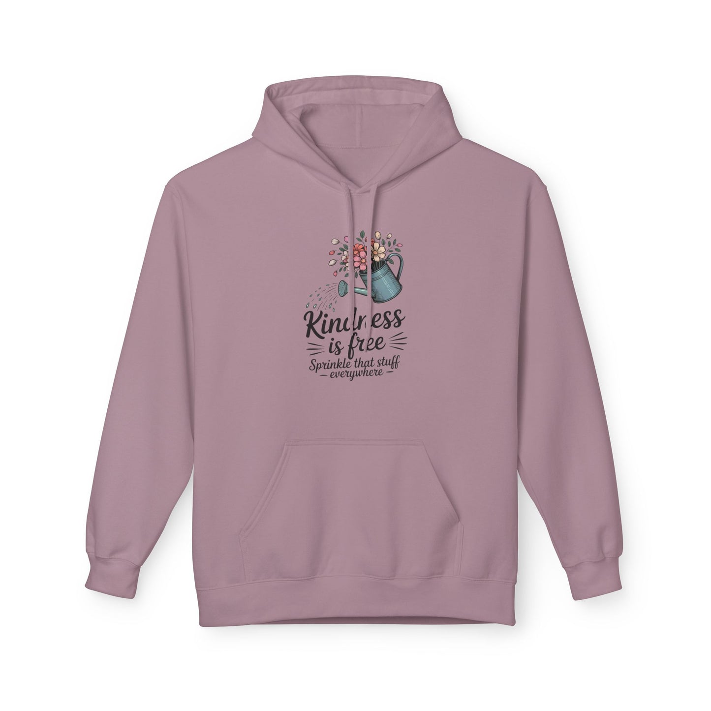Kindness is Free Hoodie, Cozy Gift for Garden Lovers, Unisex Hoodie for Spring, Inspirational Apparel, Perfect for Earth Day