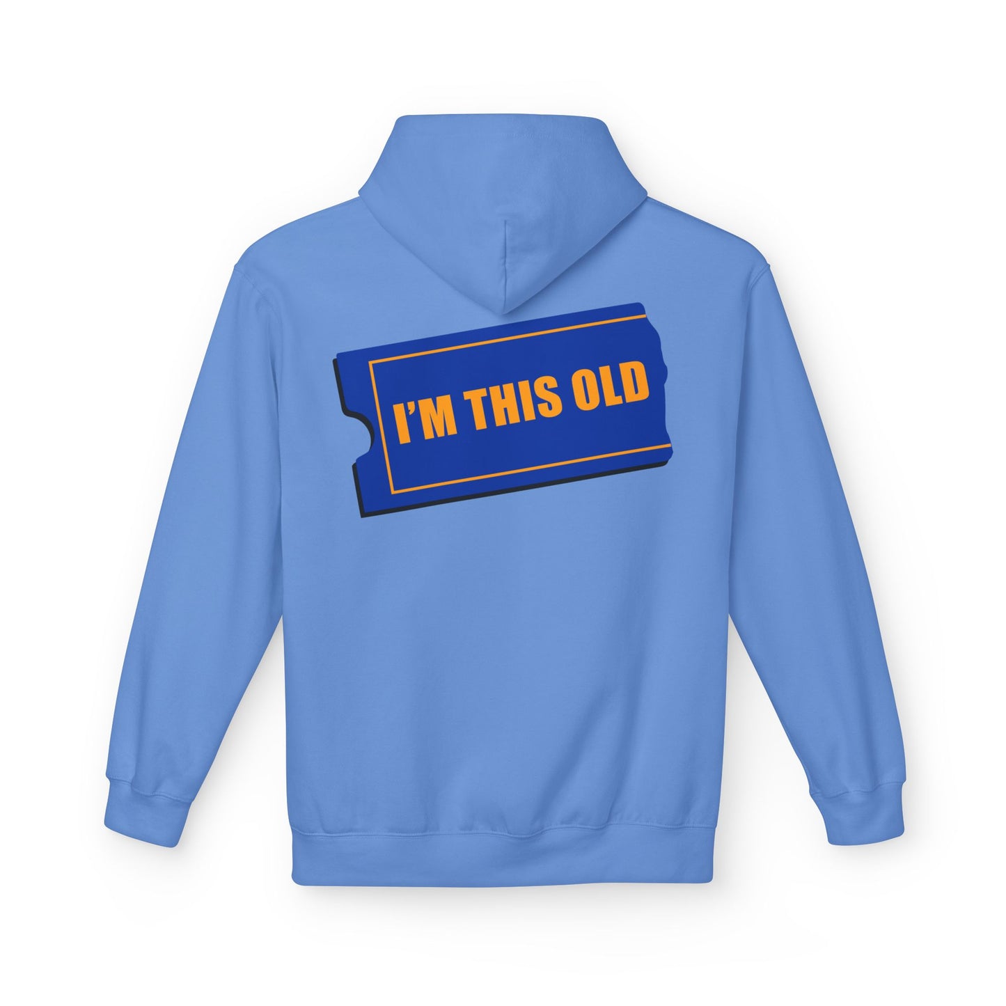 I'm This Old - Blockbuster of a Hoodie