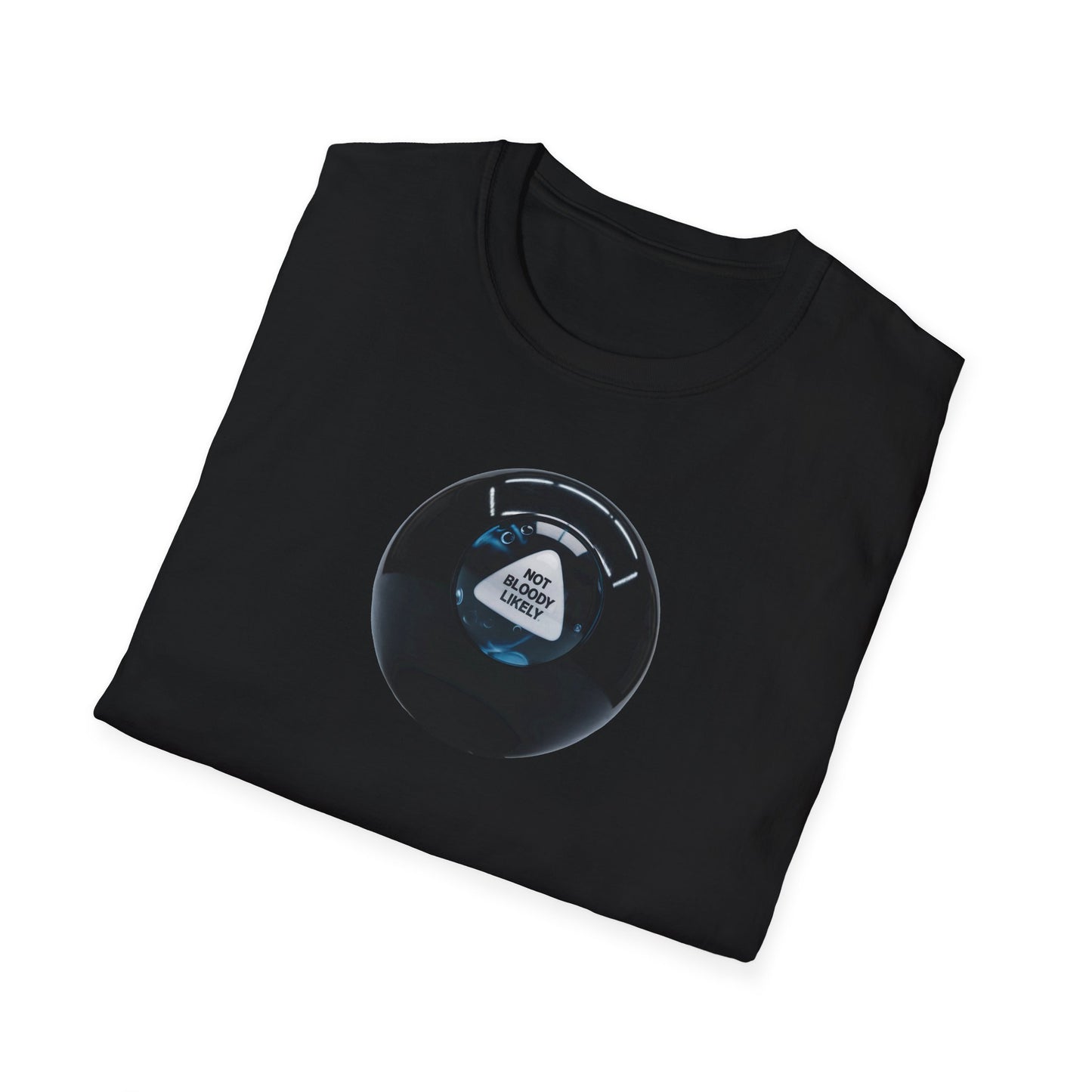 Magic 8 Ball Shirt - Graphic TShirt Not Bloody Likely