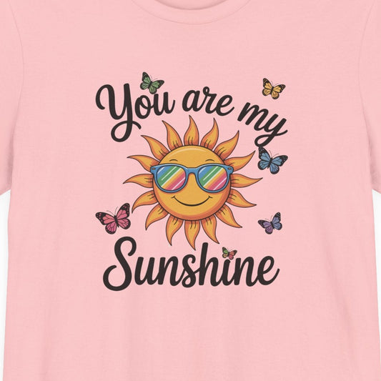 You Are My Sunshine T-Shirt