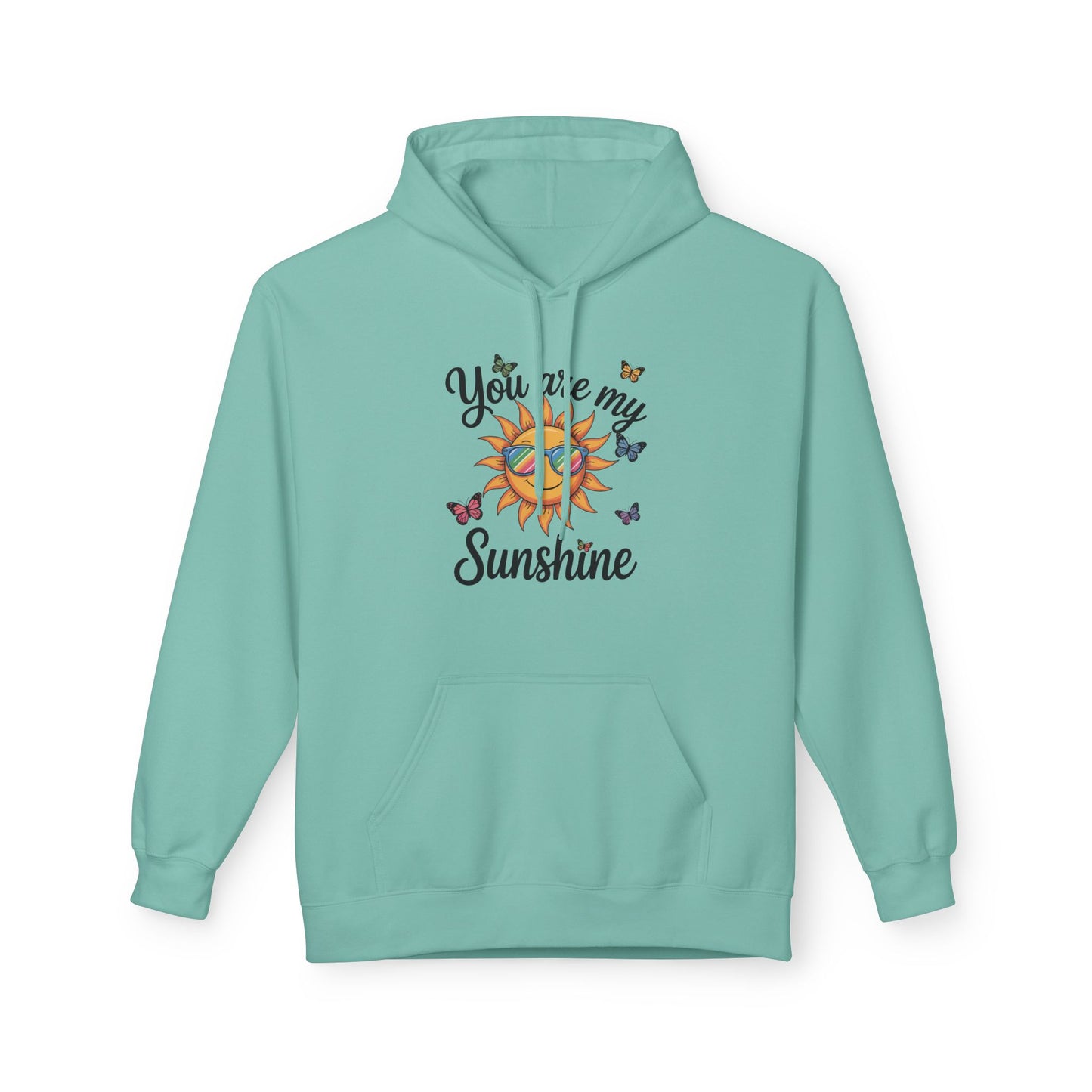 You Are My Sunshine Hoodie — Sunglasses Sun & Butterflies