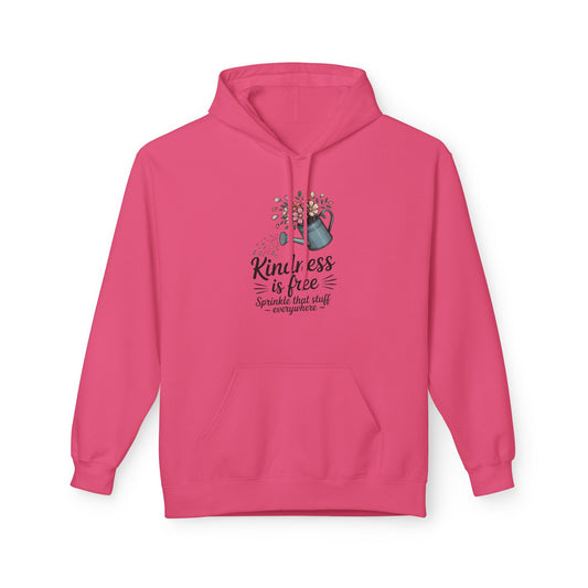 Kindness is Free Hoodie, Cozy Gift for Garden Lovers, Unisex Hoodie for Spring, Inspirational Apparel, Perfect for Earth Day