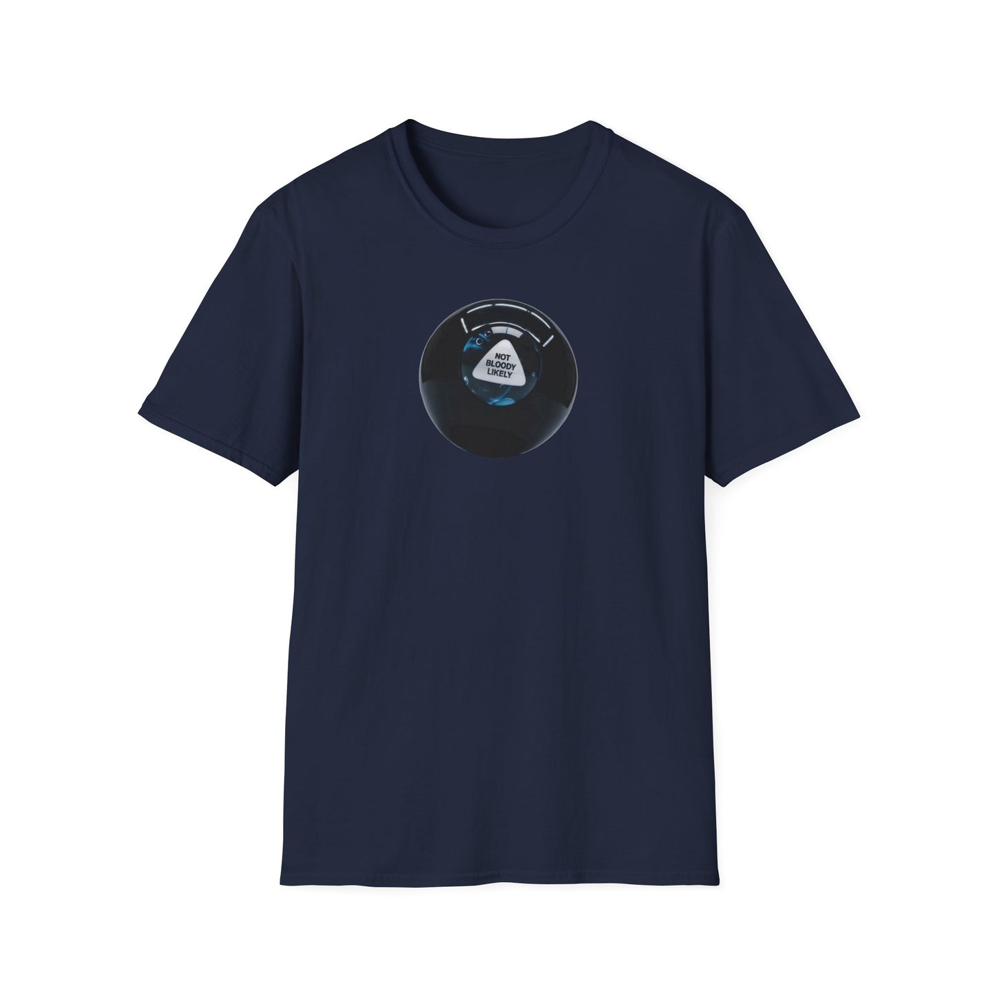 Magic 8 Ball Shirt - Graphic TShirt Not Bloody Likely