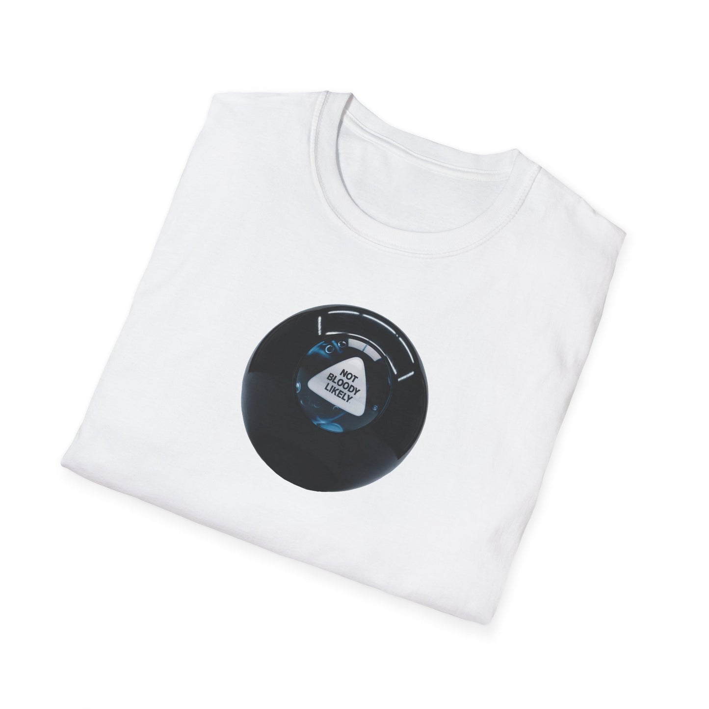Magic 8 Ball Shirt - Graphic TShirt Not Bloody Likely