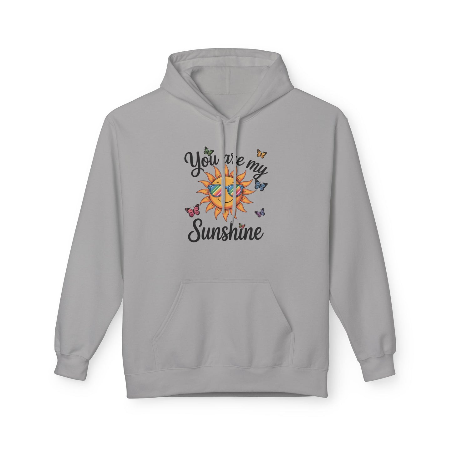 You Are My Sunshine Hoodie — Sunglasses Sun & Butterflies