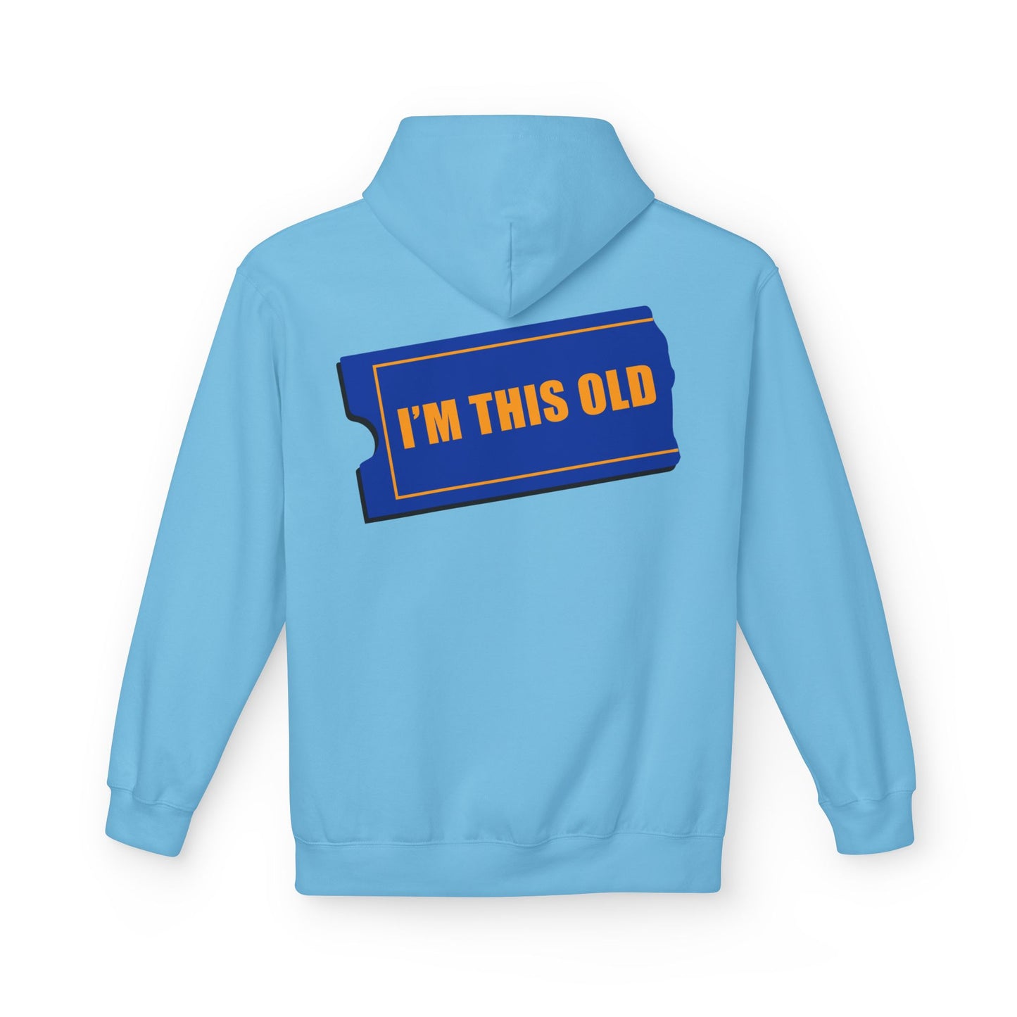 I'm This Old - Blockbuster of a Hoodie