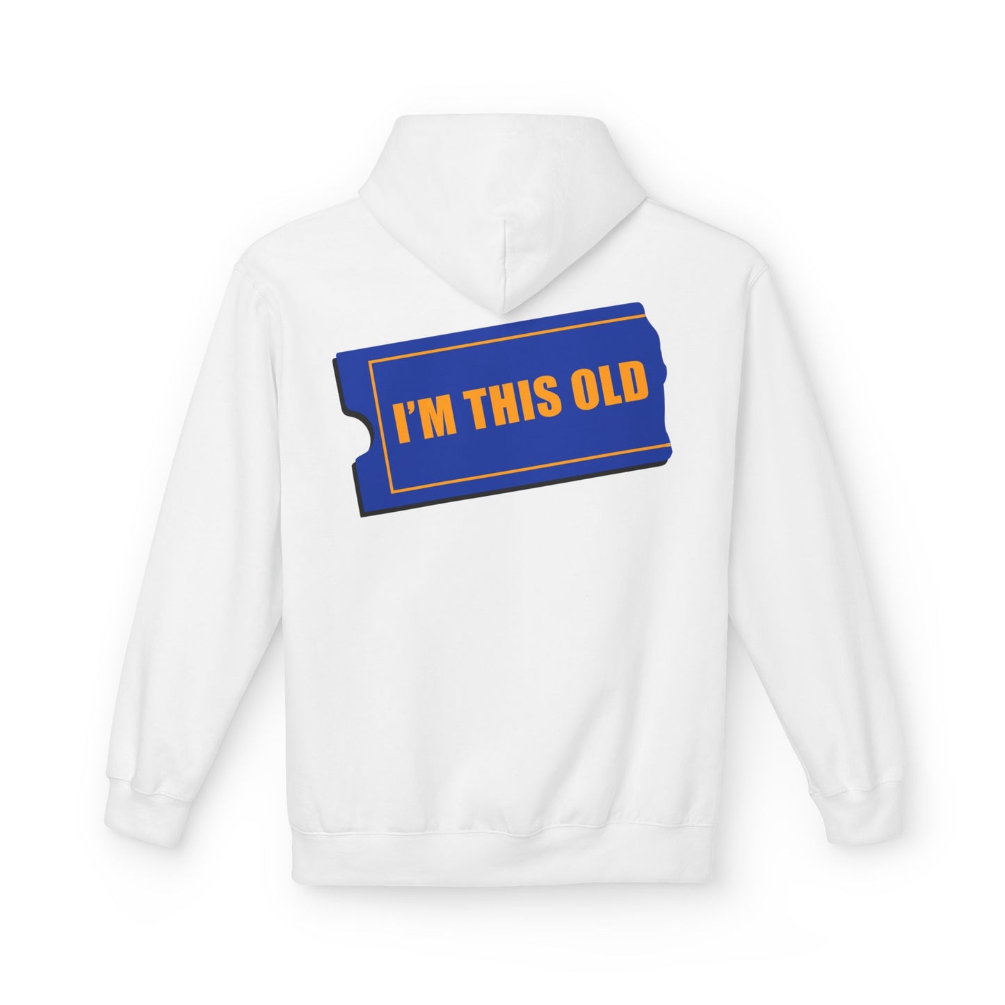 I'm This Old - Blockbuster of a Hoodie