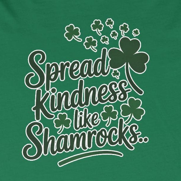 Spread Kindness Like Shamrocks St Patrick's Day Tee