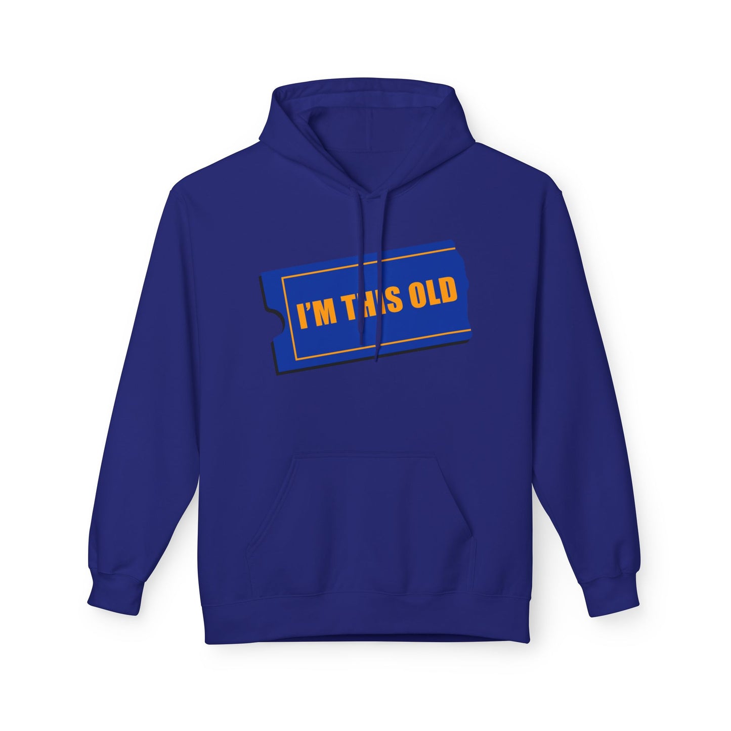 I'm This Old - Blockbuster of a Hoodie