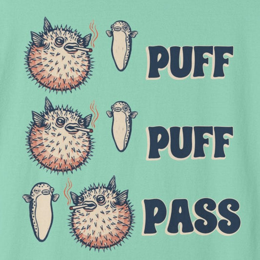 Puff Puff Pass T-Shirt