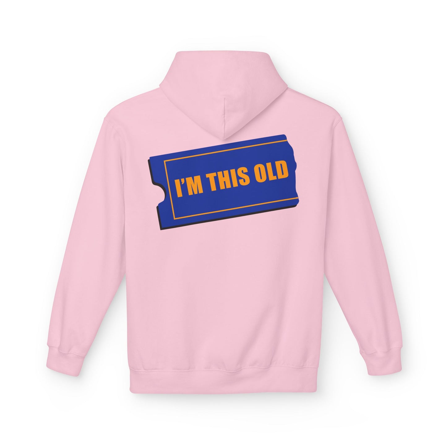 I'm This Old - Blockbuster of a Hoodie